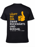 Funny German T-Shirt: LÄUFT BEI DIR.