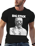 Theodore Roosevelt Big Stick T-Shirt