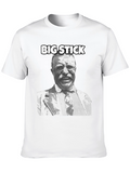 Theodore Roosevelt Big Stick T-Shirt