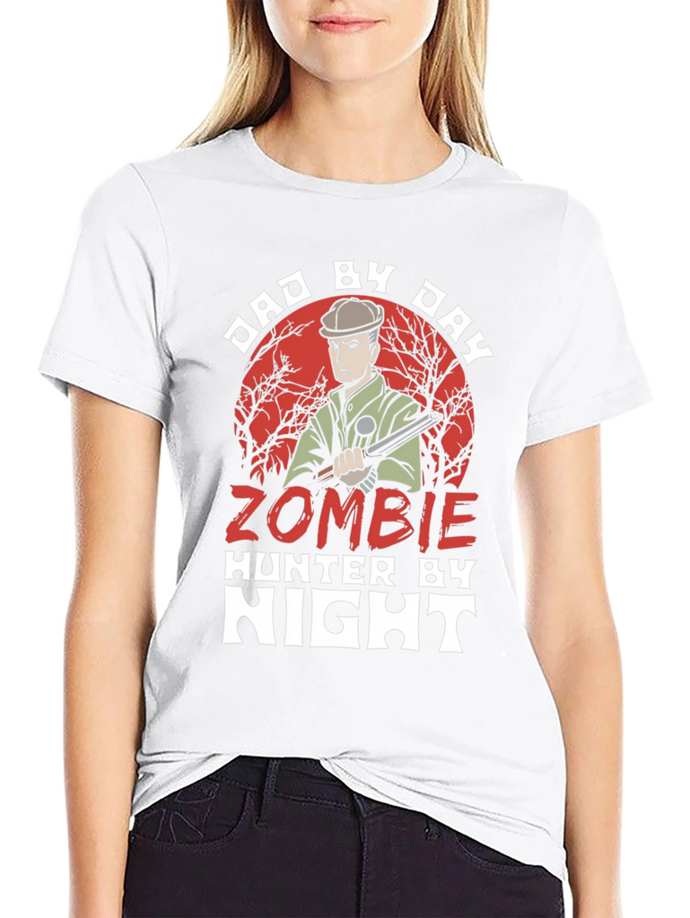 Dad By Day Zombie Hunter T-Shirt