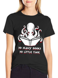 So Many Books So Little Time T-Shirt