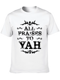 All Praises to Yah Graphic T-Shirt