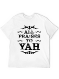 All Praises to Yah Graphic T-Shirt