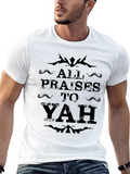 All Praises to Yah Graphic T-Shirt