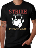 Strike Loading Please Wait Bowling T-Shirt