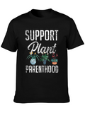Support Plant Parenthood Graphic T-Shirt