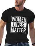 Women Lives Matter T-Shirt Unisex Black