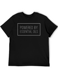 Powered By Essential Oils T-Shirt