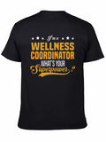 Wellness Coordinator Superpower T-Shirt