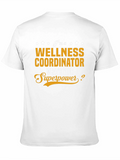 Wellness Coordinator Superpower T-Shirt
