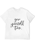 Inspirational Give Yourself Time Black T-Shirt