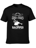 Never Underestimate Old Man With Bagpipes T-Shirt