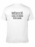 Introvert Social Distancing Professional T-Shirt