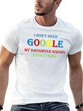 Funny Google Daughter Knows Everything Graphic Tee
