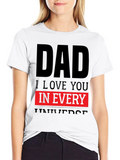 Dad I Love You in Every Universe Black T-Shirt
