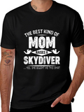 Mom Raises a Skydiver T-Shirt