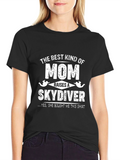 Mom Raises a Skydiver T-Shirt
