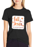 Fall for Jesus T-Shirt - Christian Autumn Tee