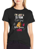 21 Year Old Girl Lion Lover T-Shirt