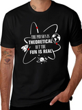Physics is Theoretical Fun T-Shirt