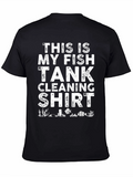 Funny Fish Tank Cleaning T-Shirt