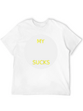 My [Blank] Sucks Graphic Tee - Black