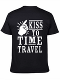KISS TO TIME TRAVEL Graphic T-Shirt