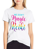 Reiki Magic T-Shirt - Black Cotton Spiritual Tee