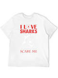 I Love Sharks Graphic Tee - Scary People Shirt