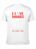 I Love Sharks Graphic Tee - Scary People Shirt