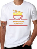 Pho Good For You T-Shirt
