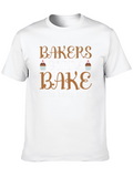 Bakers Gonna Bake T-Shirt - Funny Baking Tee