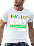 Teachers 2020 Quarantined Black T-Shirt
