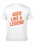 Aged Like a Legend Black T-Shirt