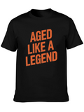 Aged Like a Legend Black T-Shirt