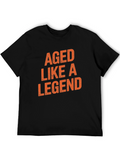 Aged Like a Legend Black T-Shirt