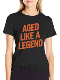 Aged Like a Legend Black T-Shirt