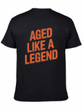 Aged Like a Legend Black T-Shirt