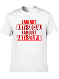 Anti-Social Anti-Stupid Graphic Tee