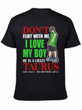 Dont Flirt With Me Taurus Boy T-Shirt