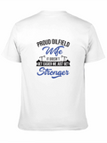 Proud Oilfield Wife Stronger T-Shirt
