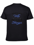 Proud Oilfield Wife Stronger T-Shirt