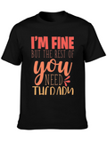 Im Fine You Need Therapy Graphic T-Shirt