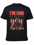 Im Fine You Need Therapy Graphic T-Shirt