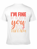 Im Fine You Need Therapy Graphic T-Shirt