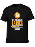 BTC Millionaire Father Loading T-Shirt