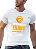 BTC Millionaire Father Loading T-Shirt