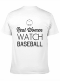 Real Women Watch Baseball T-Shirt