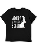 Adopted Dog Breed T-Shirt
