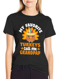 My Favorite Turkeys Call Me Grandpap T-Shirt